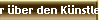 Mehr �ber den K�nstler ...
